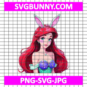 Ariel, The Little Mermaid, Princess Easter SVG, Happy Easter SVG