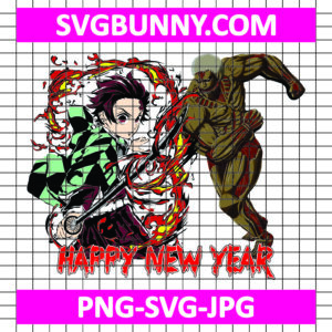 Attack on Titan & Demon Slayer New Year SVG, Attack on Titan SVG, Demon Slayer SVG, Anime SVG