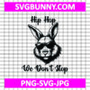 Hip Hop Easter Bunny SVG, Easter Bunny SVG, Easter SVG, Kids Easter SVG