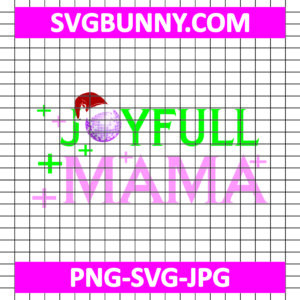 Joyful Mama Holiday Ball SVG, Cute Christmas SVG, Disco Santa SVG