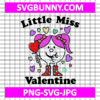 Little Miss Valentine Candy Heart SVG, Miss Valentine SVG, Valentine's Day SVG