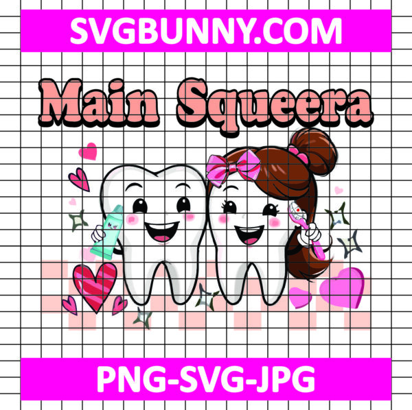 Main Squeera Tooth Dental Valentine SVG, Happy Valentines Day SVG