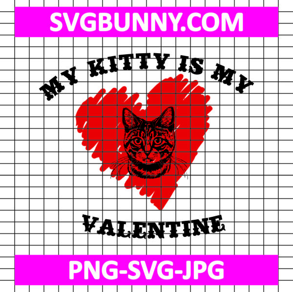 My kitty is my Valentine SVG, Heart Shaped SVG, Valentines Day SVG