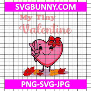 My tiny Valentine heart-shaped SVG, Heart SVG, Valentines Day SVG