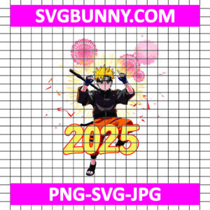 Naruto Happy New Year 2025 SVG, Naruto SVG, Naruto Shippuden SVG, Anime SVG, New Year SVG