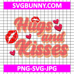 Valentine Hugs and Kisses SVG, Happy Valentines Day SVG