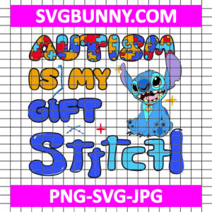 Autism is My Gift SVG, Stitch Autism SVG, Stitch SVG, Disney Cartoon SVG