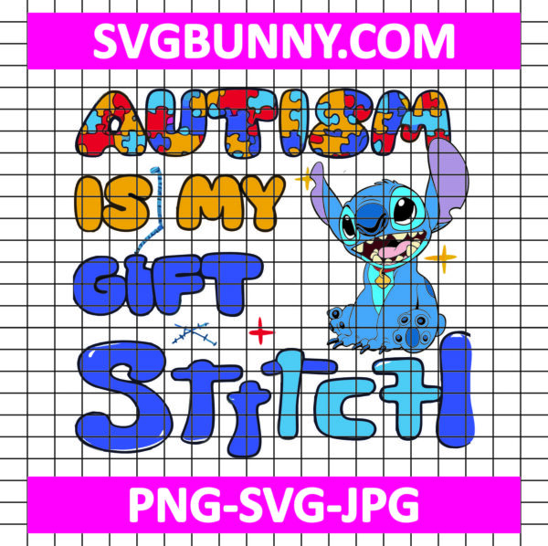Autism is My Gift SVG, Stitch Autism SVG, Stitch SVG, Disney Cartoon SVG