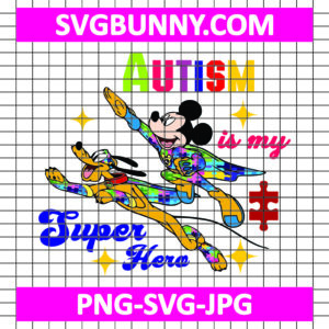 Autism is My SuperPower SVG, SuperHero Mouse Autism SVG, Cartoon Autism SVG