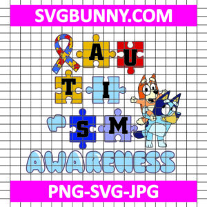 Bluey Autism Awareness Autism SVG, Autism Kids SVG, Cartoon Autism SVG