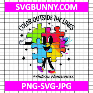 Color Outside The Lines SVG, Autism Advocate SVG, Autism SVG