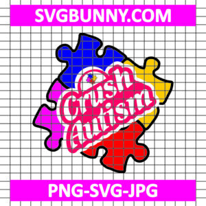 Crush Autism SVG, Autism Treatment SVG, Symbol of Autism SVG