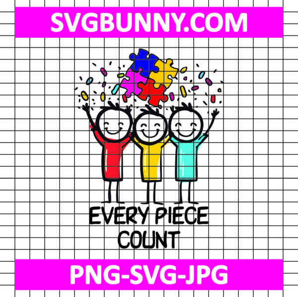 Every Piece Counts Autism SVG, Autism SVG, Autism Awareness SVG, Autism Children SVG