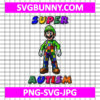 Luigi Super Autism SVG, Green Brother SVG, Super Mario Bros SVG, Mario Super Autism SVG