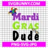 Mardi Gras Dude SVG, Carnival SVG, Mardi Gras Parade SVG, Mardi Gras Cut File Cricut Silhouette, Mardi Gras SVG