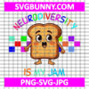 Neurodiversity Is My Jam SVG, Neurodiversity SVG, Autism Awareness SVG, Autism SVG