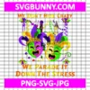 We Dont Hide Crazy We Parade It Mardi Gras SVG, Mardi Gras Saying SVG, Fat Tuesday Carnival SVG